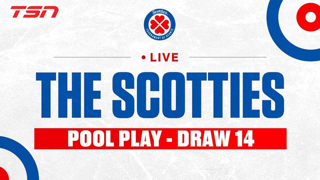 Scotties Tournament of Hearts: Pool Play - Draw 14