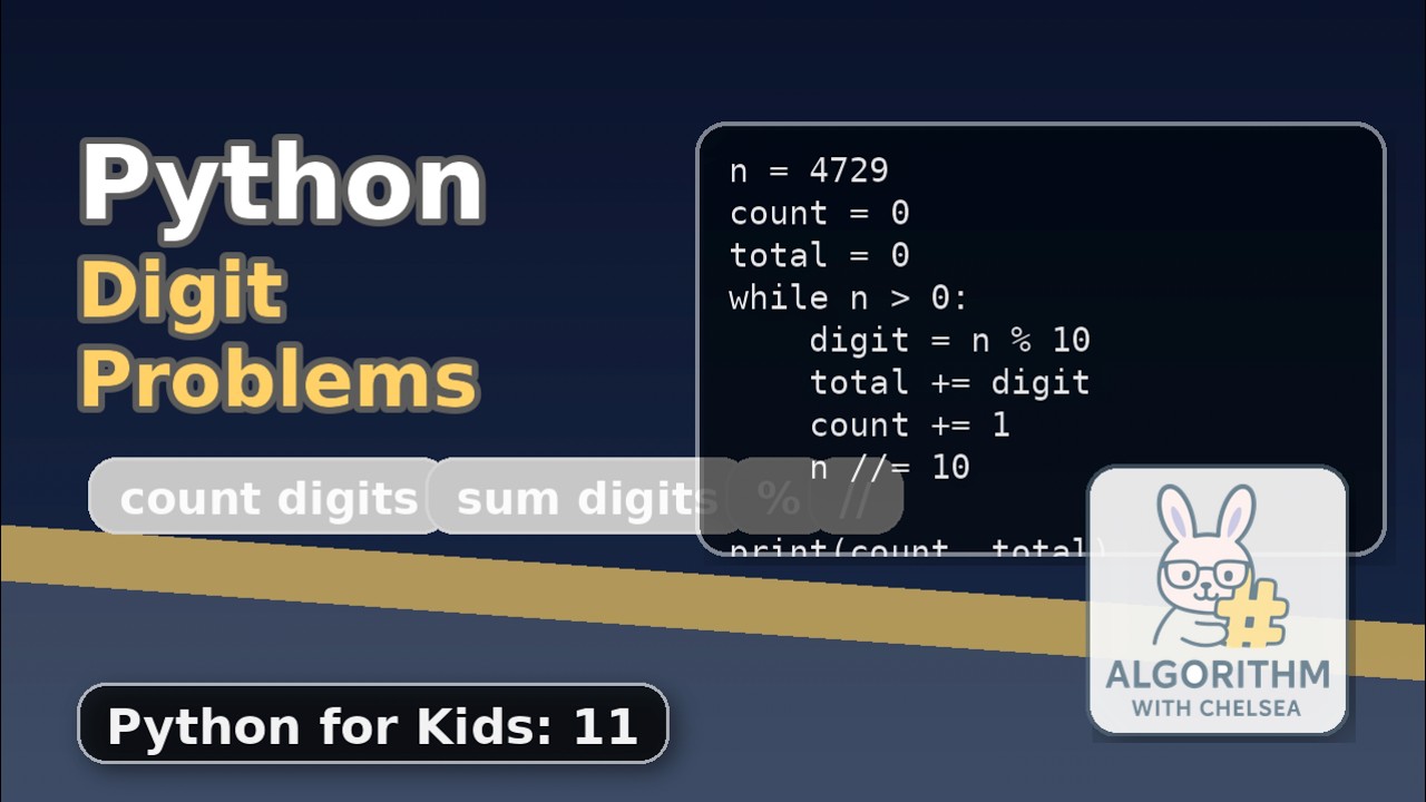 Digit Problems (Python for Kids 11)