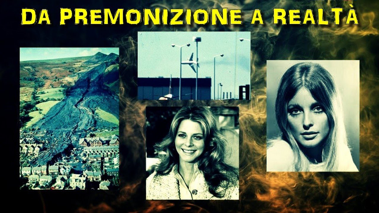 DA PREMONIZIONE A REALTÀ