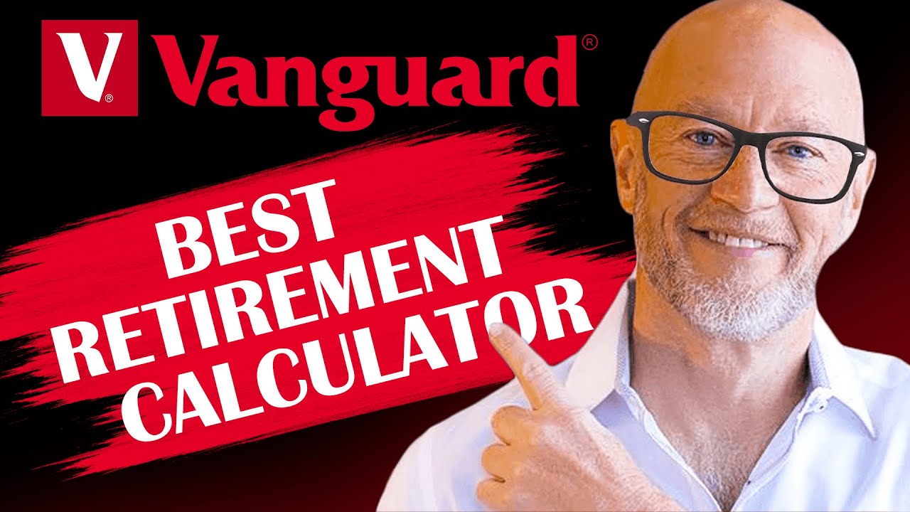 Vanguard&rsquo;s Retirement Calculator Is AWESOME!