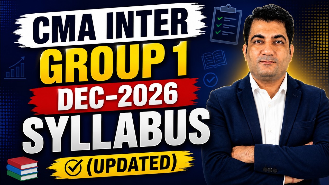 CMA Inter Group 1 Subjects and Syllabus Dec 2026 #cmaintergroup1 #cmaintercoaching #cmainter