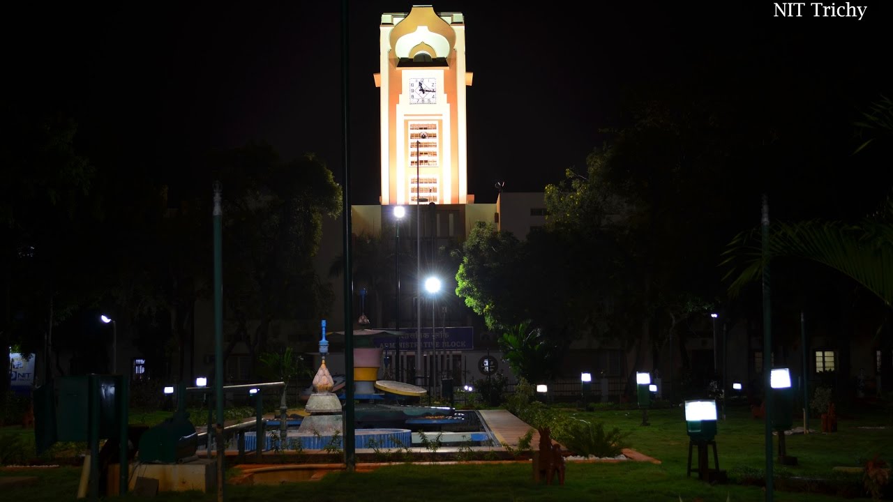 Glimpses of Life @ NIT Trichy