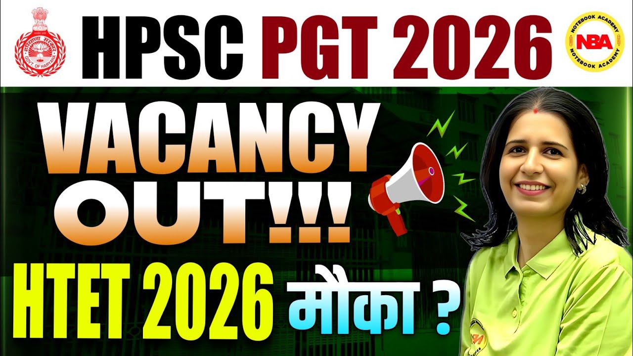 HPSC PGT Vacancy 2026 | HTET 2026 Mauka? Complete Details & Eligibility