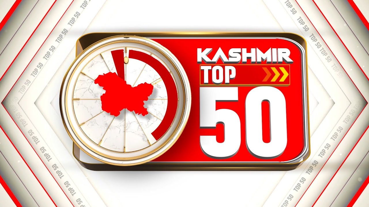 What was special in Kashmir Today, Watch Kashmir Top 50