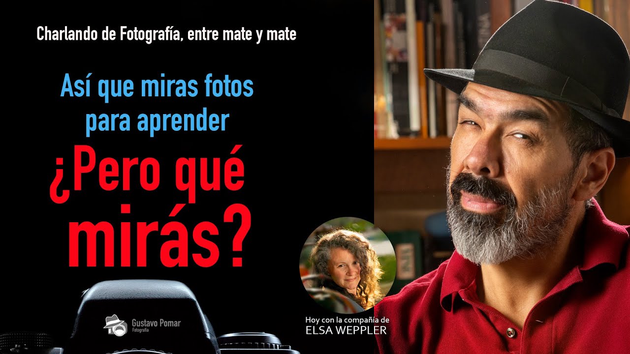 Miras fotos para aprender ¿Pero que mirás?