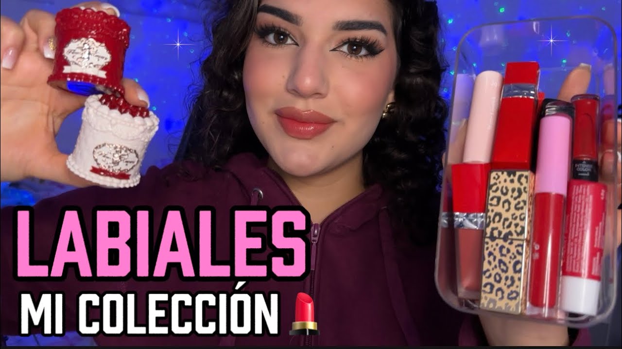 ASMR MI COLECCI&Oacute;N DE LABIALES 💄