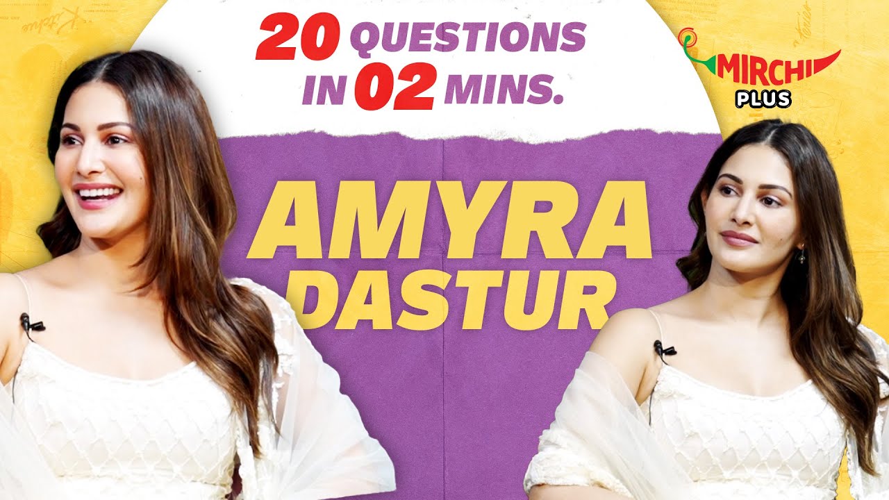 Amyra Dastur plays 20 Questions under 02 minutes | Furteela | Mirchi Plus