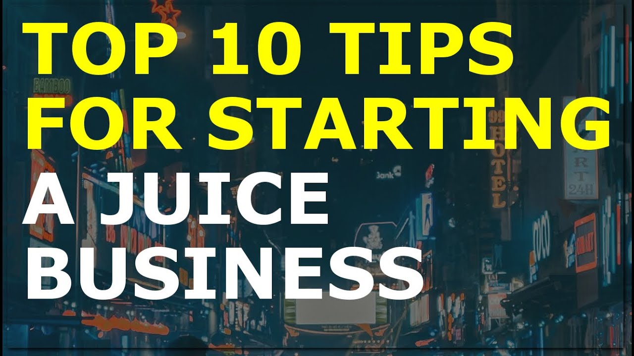 How to Start a Juice Business | Free Juice Business Plan Template Included