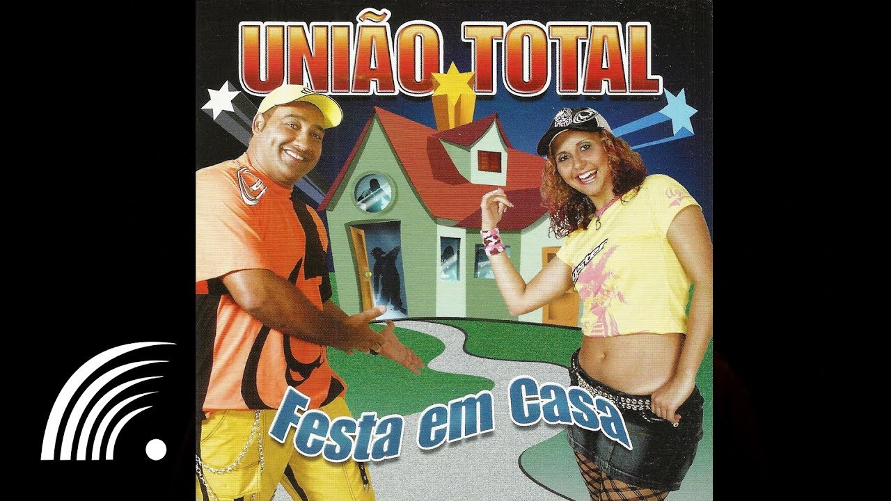 União Total -Queima Rosca  - Festa em Casa - Oficial