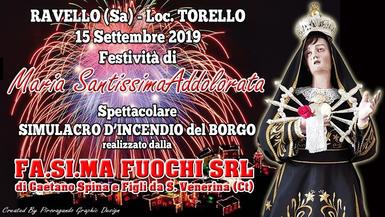 RAVELLO (Sa) Loc. TORELLO - B.V. ADDOLORATA 2019 - Pirotecnica FA.SI.MA FUOCHI S.r.l. (Nottturno)
