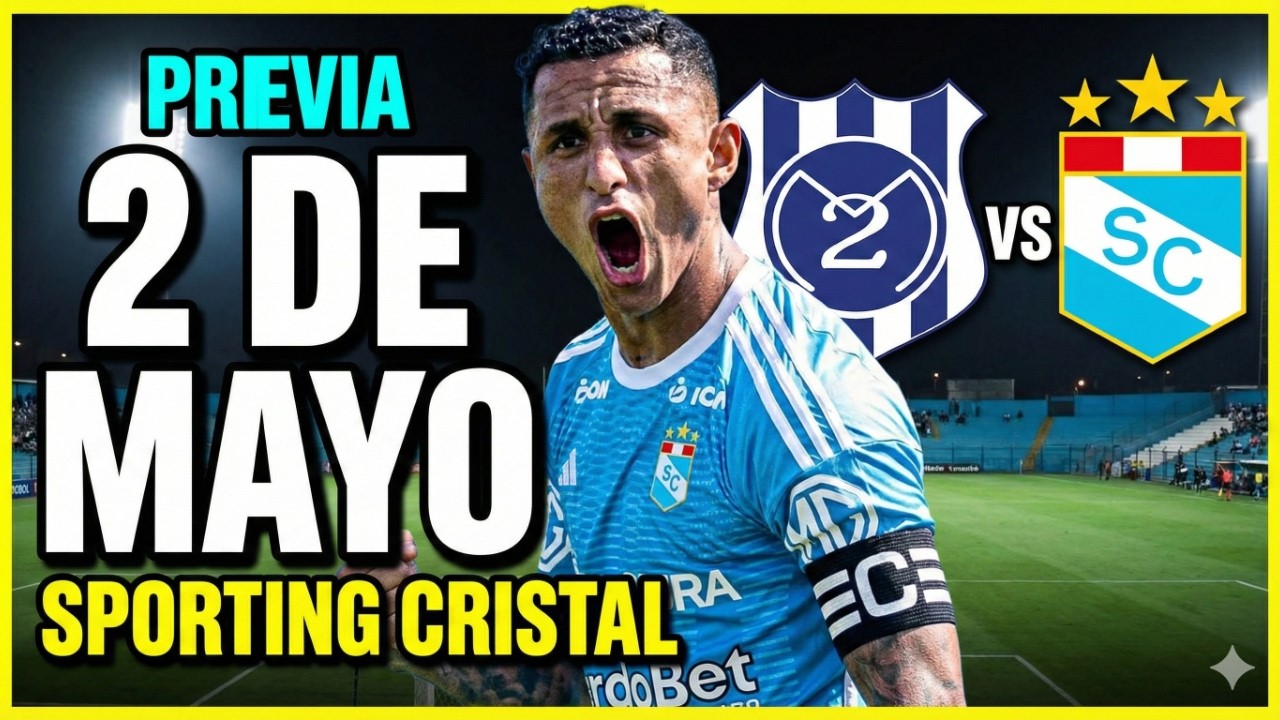 🔴 EN VIVO: 2 DE MAYO VS. SPORTING CRISTAL (COPA LIBERTADORES)