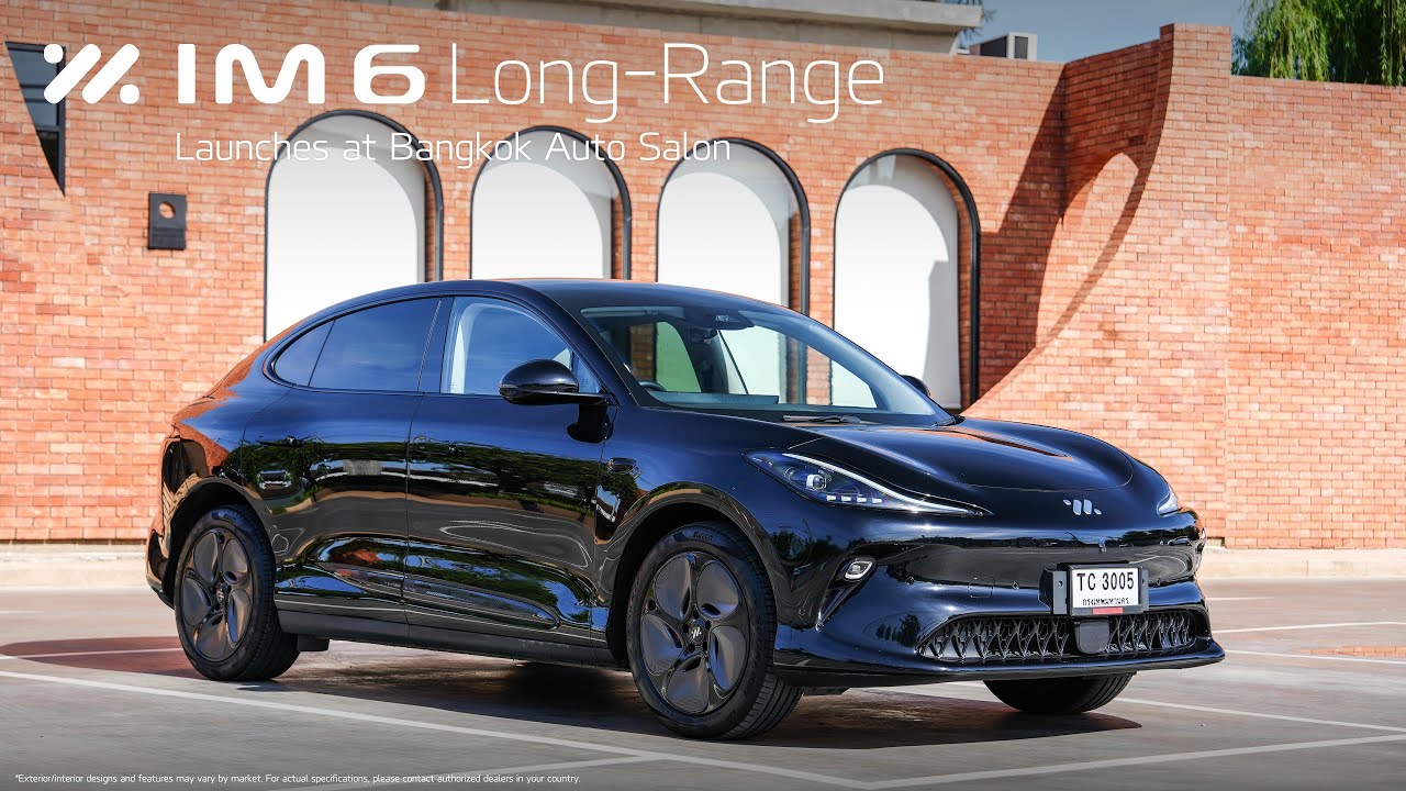IM6 Long-Range Officially Launches in Thailand | 750km Range & Ultra-Fast Charging