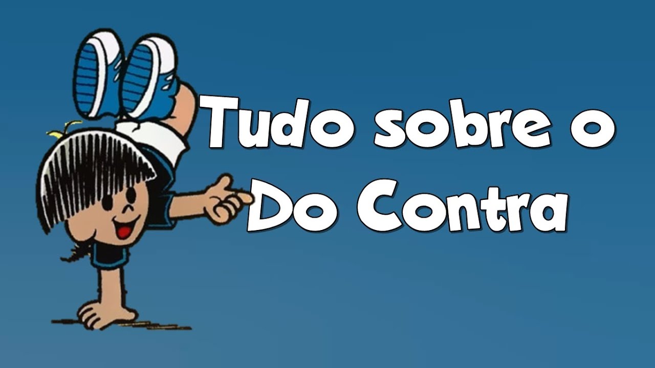 Tudo sobre o Do Contra