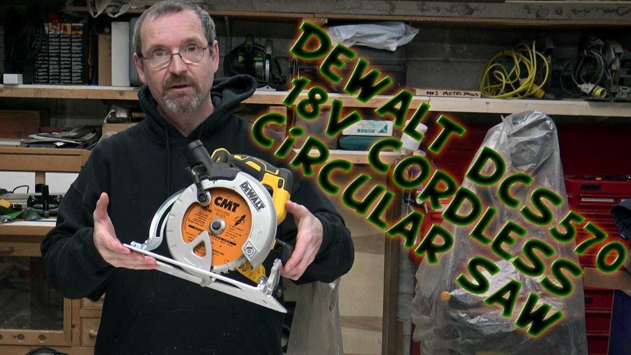 Dewalt DCS570 18v Cordless Circular Saw - Holtonsfixit101