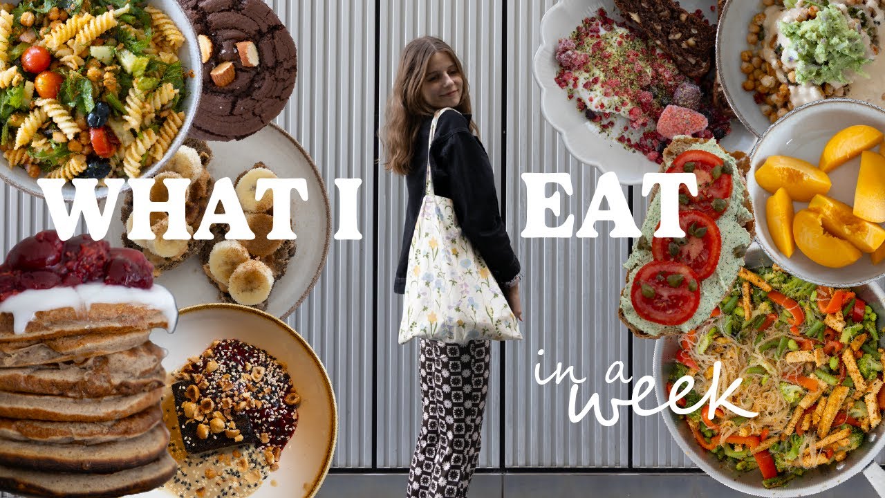 WHAT I EAT IN A WEEK /plant-based/getting back into my routines/