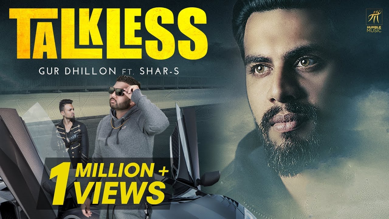 Talkless (Full Video) | Gur Dhillon ft Shar-S | Ravi RBS | Punjabi Song 2019 | Humble Music