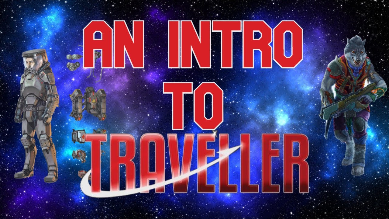Traveller My Favorite Science Fiction RPG | [A Quick Overview]