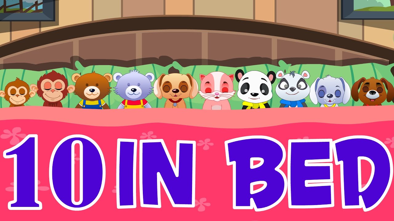 Ten in the bed | Nursery Rhyme