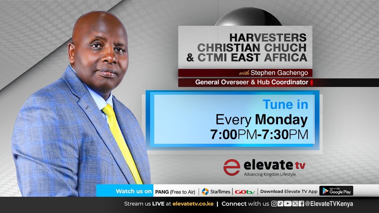 HARVESTERS CHRISTIAN CHURCH || BISHOP STEPHEN GACHENGO || 3RD MARCH 2026