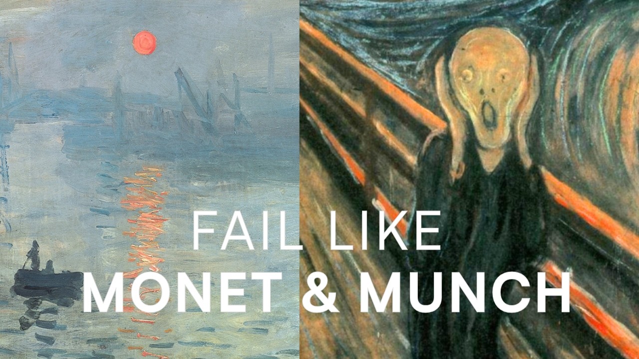 Monet, Munch & Co: How Failure Made Them Great