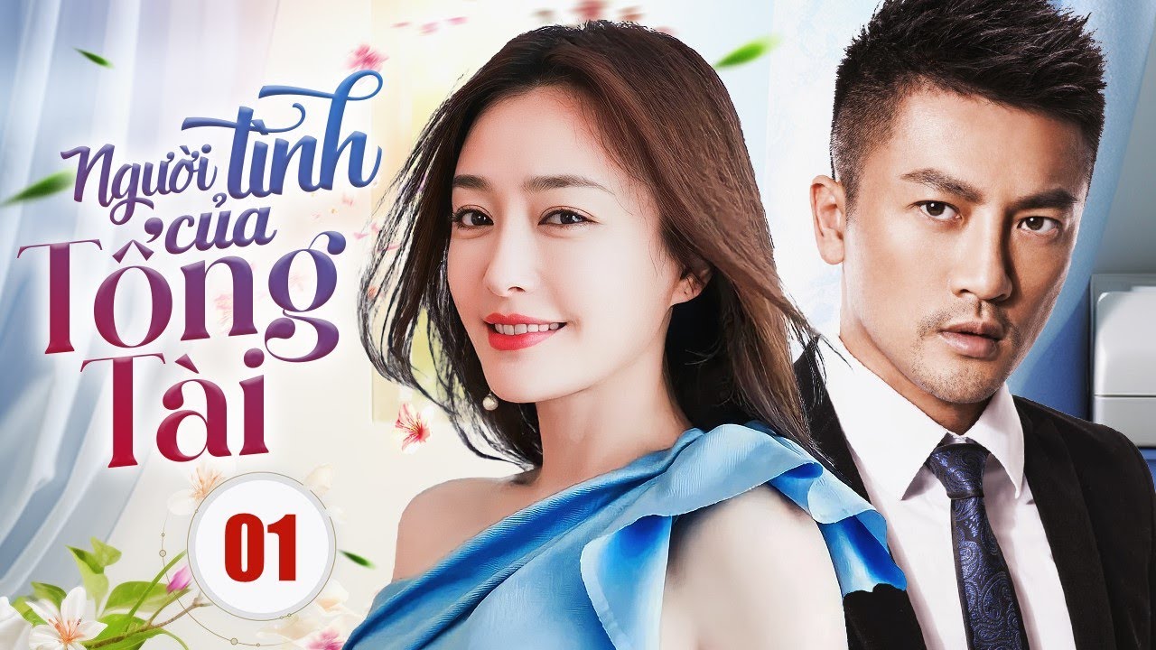 NGƯỜI TÌNH CỦA TỔNG TÀI - Tập 01 | Siêu Phẩm Ngôn Tình Trung Quốc Ngọt Sủng 2025 | SenTV VietNam