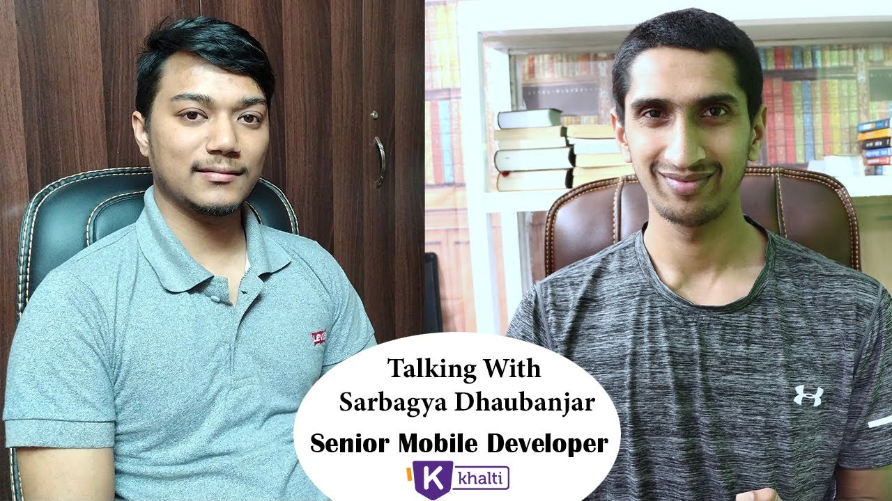 Story of Senior Khalti Developer - Ft. Sarbagya Dhaubanjar
