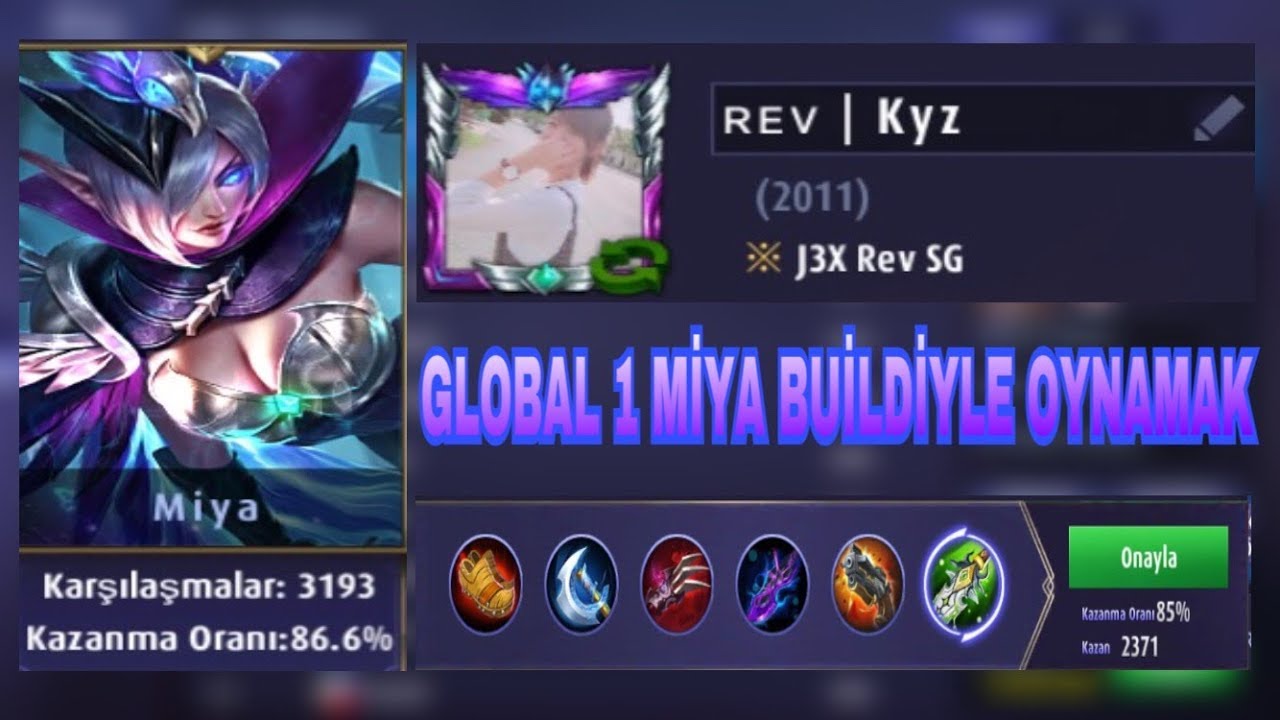 Mobile Legends- Global 1 Miya Buildi Dereceli Mod (Tworayz)
