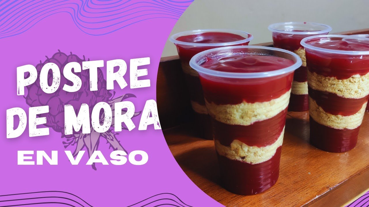POSTRE de MORA con MAICENA Y GALLETAS en VASO, fácil y rápido.
