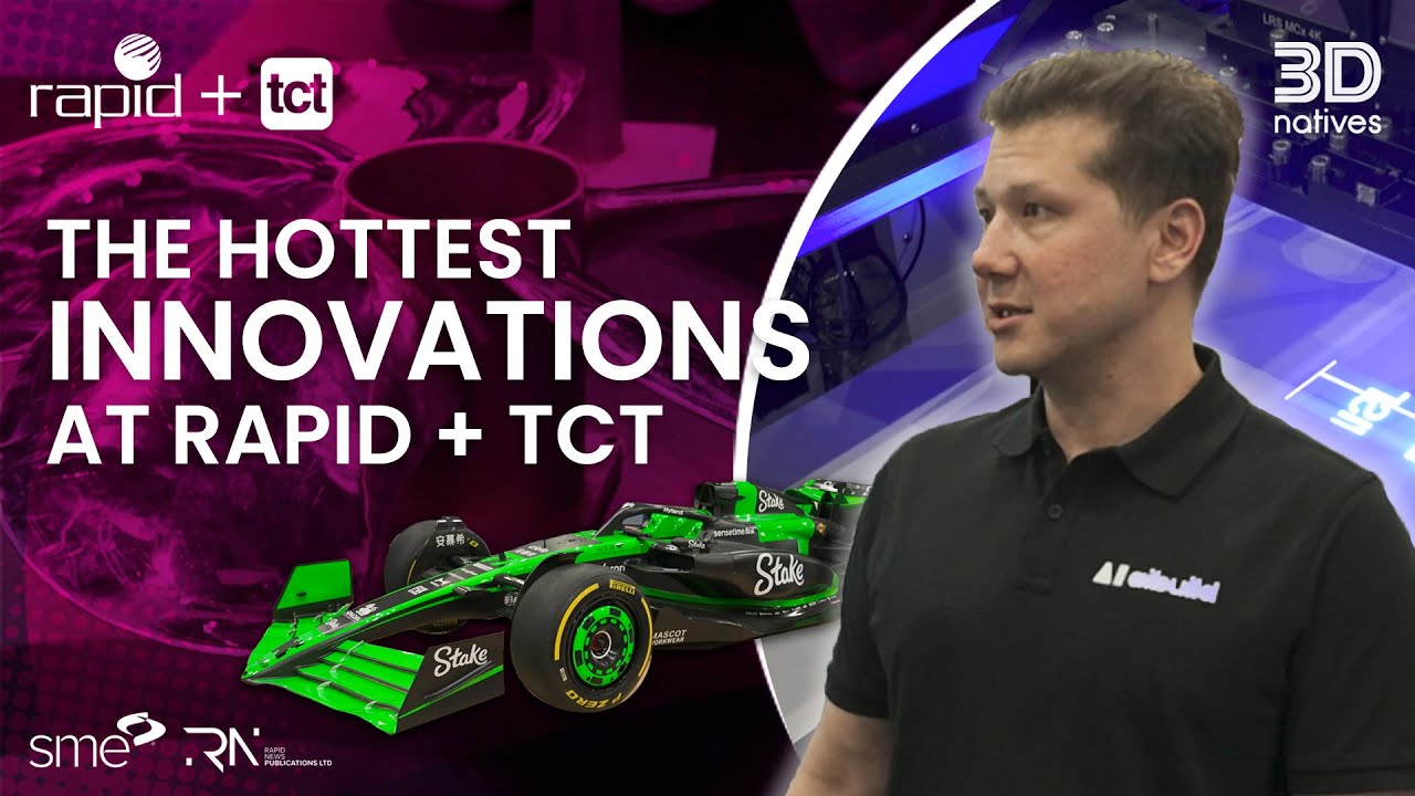 Exploring the Hottest Innovations at RAPID + TCT 2024 with Industry Experts! | 3Dnatives