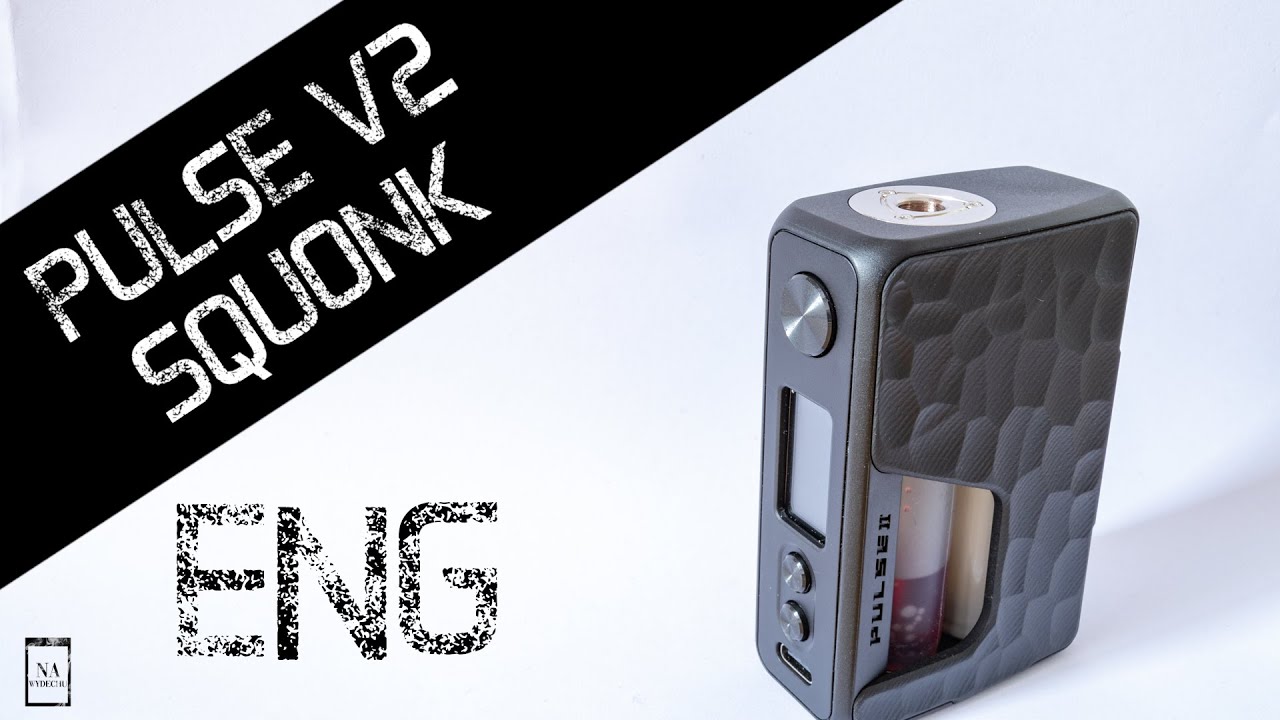 [ENG] PULSE V2 SQUONK MOD by VANDY VAPE - A GOOD TOPSIDE ALTERNATIVE [ REVIEW ]