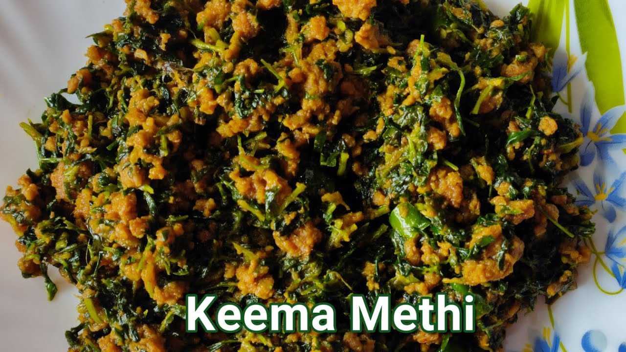 Methi Keema Recipe | Mutton Kema Recipe | Keema Methi | कीमा मेथी | Tasty & Easy Kheema Methi Recipe