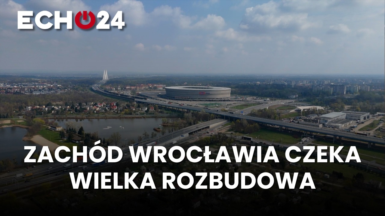 Zach&oacute;d Wrocławia czeka wielka rozbudowa