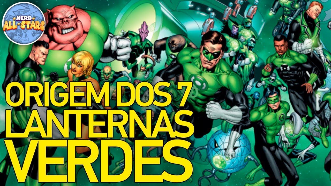A ORIGEM DOS 7 LANTERNAS VERDES DA TERRA
