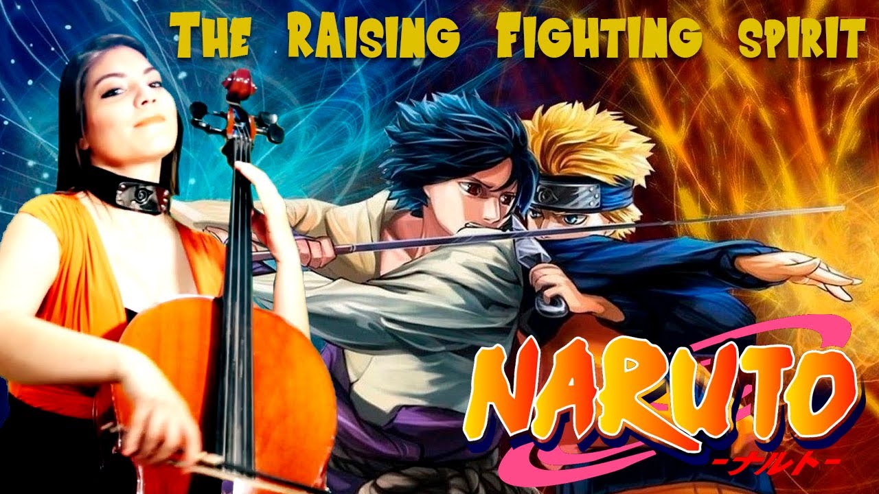 NARUTO  THE RAISING FIGHTING SPIRIT | Violin & Cello Cover #naruto #violin
