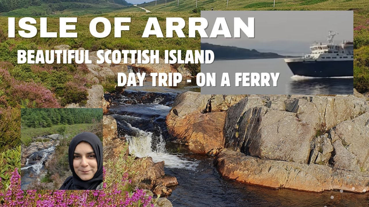Isle of Arran day trip
