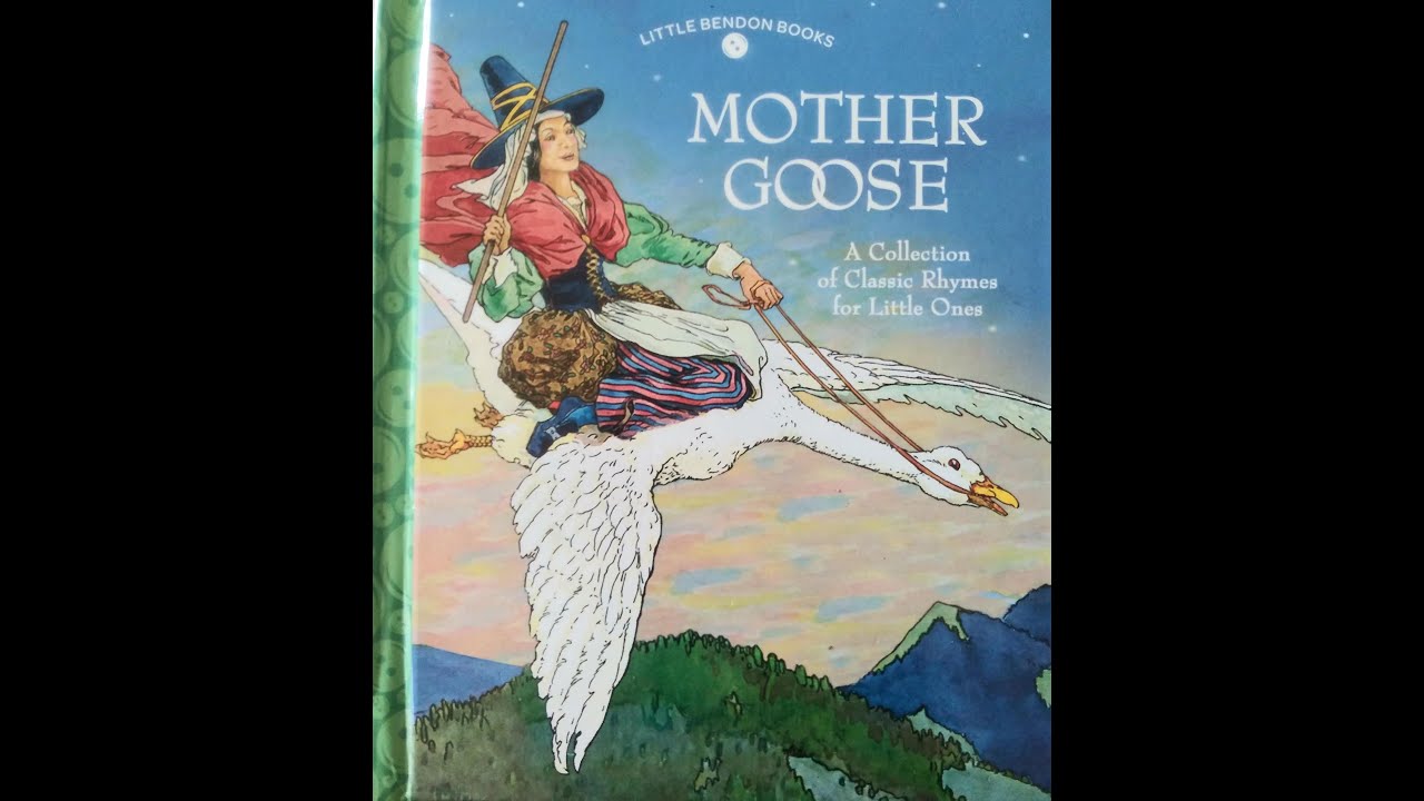 Kids Books read aloud: Mother Goose, Classic Collection.
