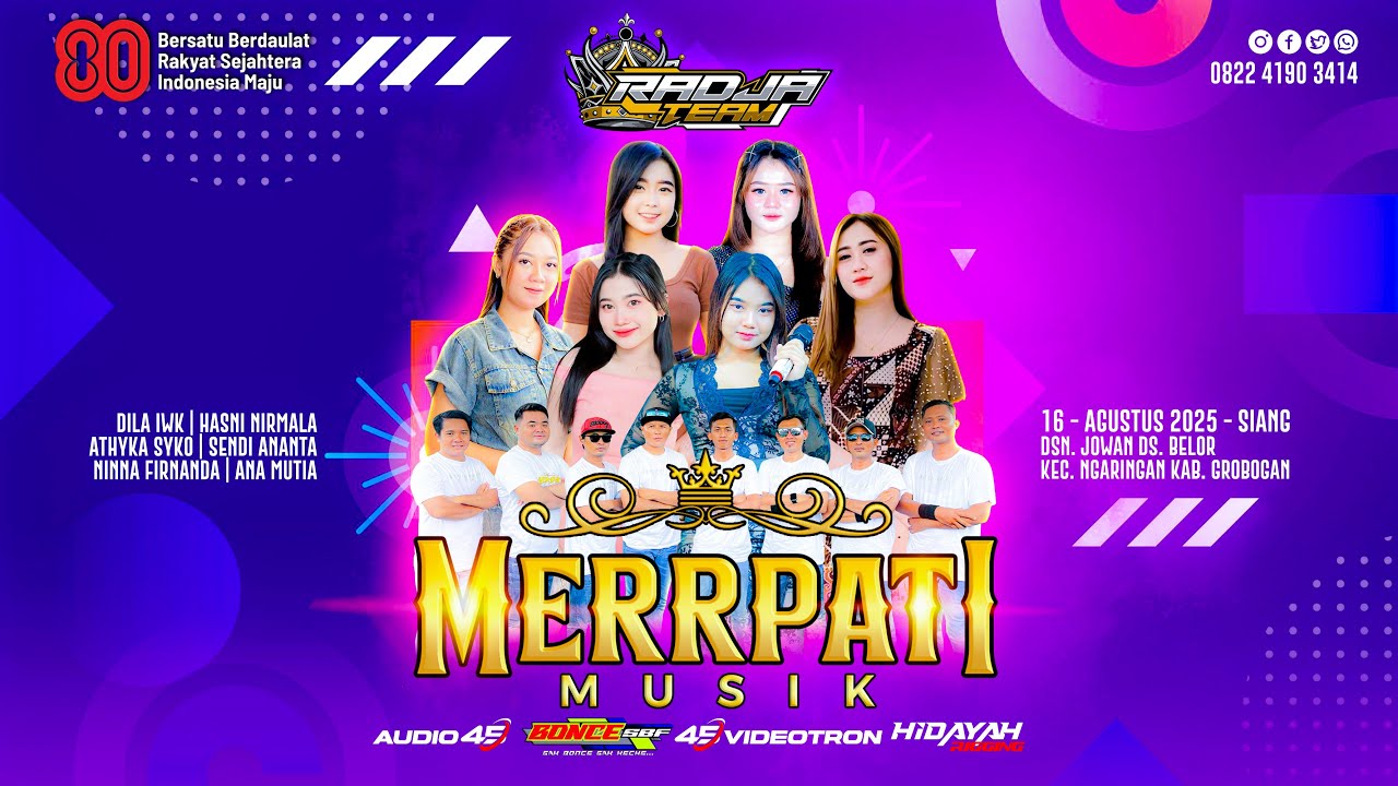 ⭕LIVE STREAMING MERRPATI MUSIK - ANNIVERSARY KE 8 & HUT RI KE  80 - RADJA TEAM JOWAN BELOR NGARINGAN