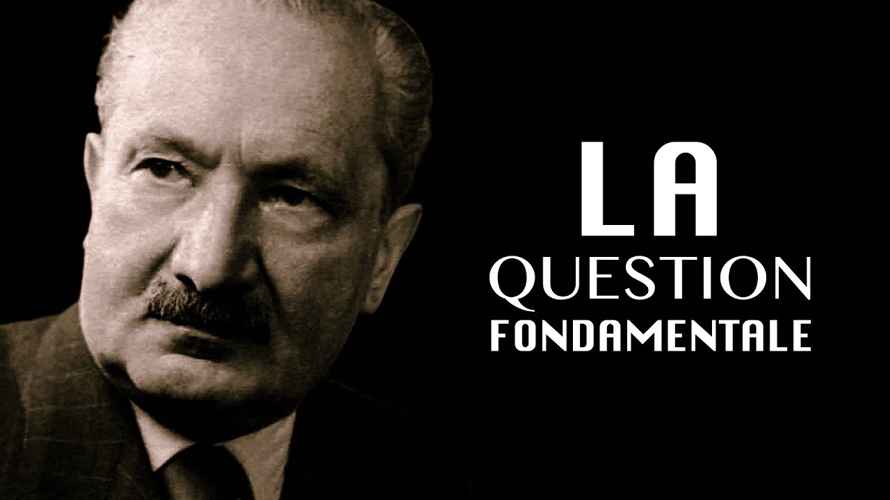 HEIDEGGER - Que veut dire 