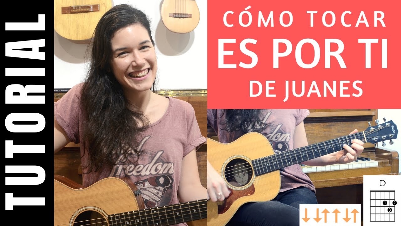 cómo tocar ES POR TI de JUANES en guitarra tutorial acordes fácil