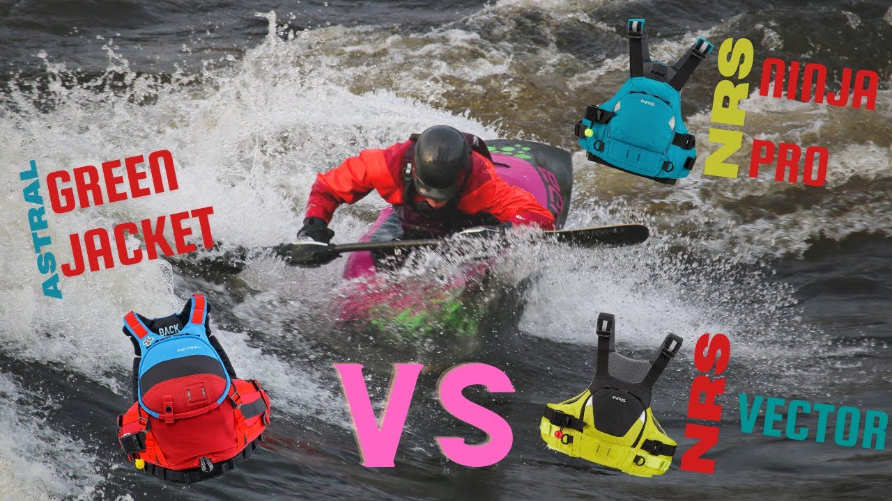 NRS Ninja Pro VS. Astral Green Jacket PFD (+ Vector Sneak Peak!)