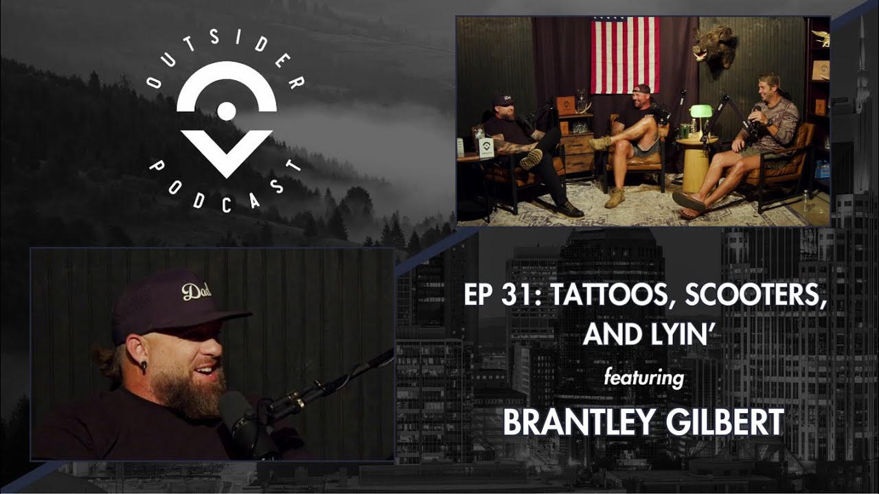 Ep. 31: Tattoos, Scotters, and Lyin' featuring Brantley Gilbert