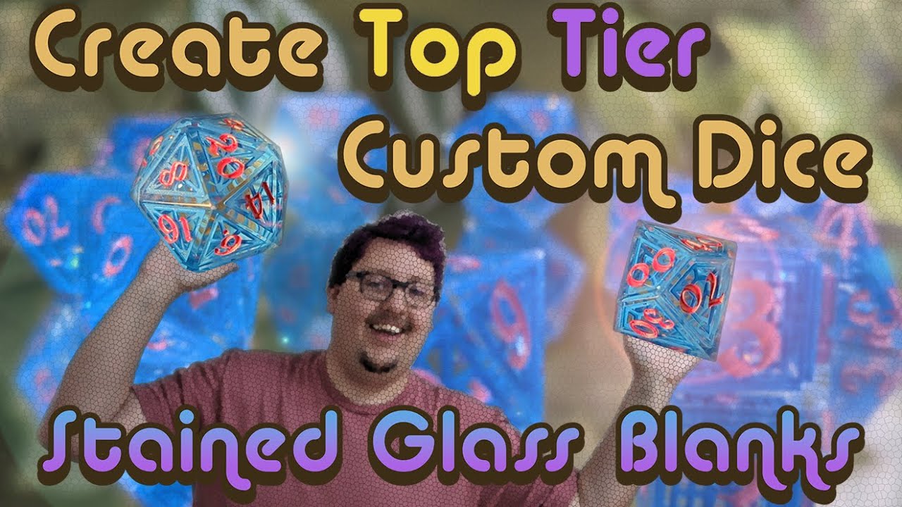 Creating Amazing Stained Glass Dice