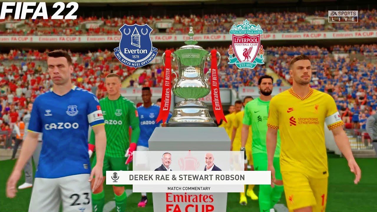 FIFA 22 | Everton vs Liverpool - The Emirates FA Cup - Full Match & Gameplay