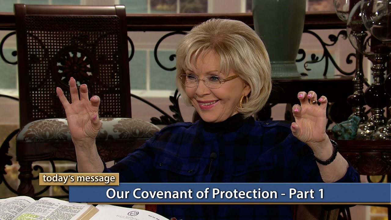 Our Covenant of Protection&mdash;Part 1