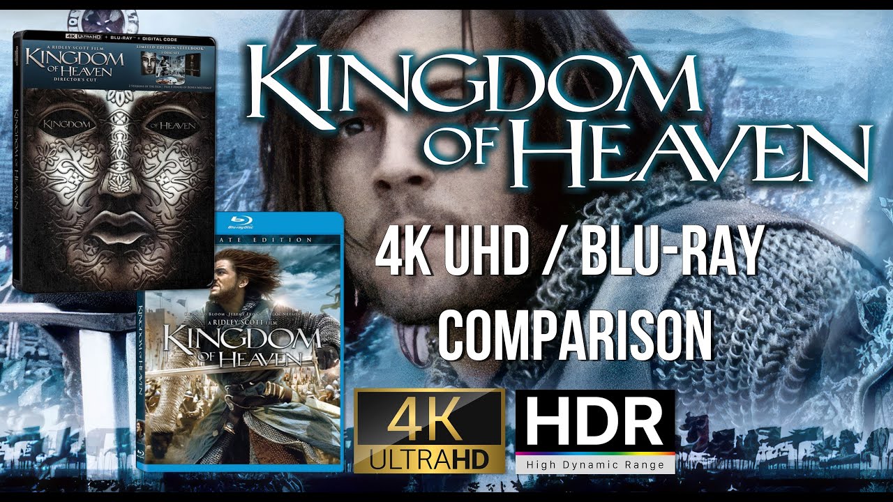 Kingdom of Heaven (2005) 4K UHD HDR (2025 Disney / Buena Vista) / Blu-ray (2014) /  Comparison