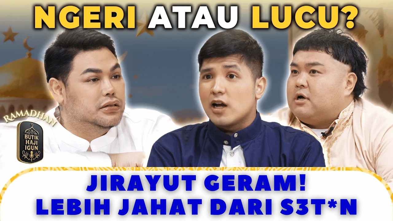 IGUN SURUH KENTA LOG IN! JIRAYUT: “DIA SUDAH BELAJAR AL-QURAN” | BUTIK HAJI IGUN