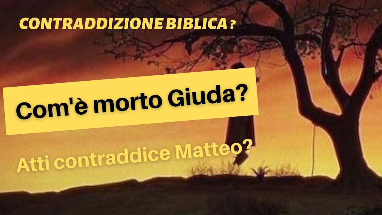 La morte di Giuda Iscariota: Atti contraddice Matteo?