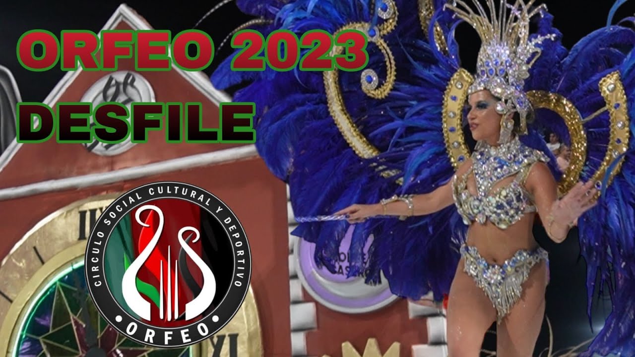 ORFEO desfile 2023