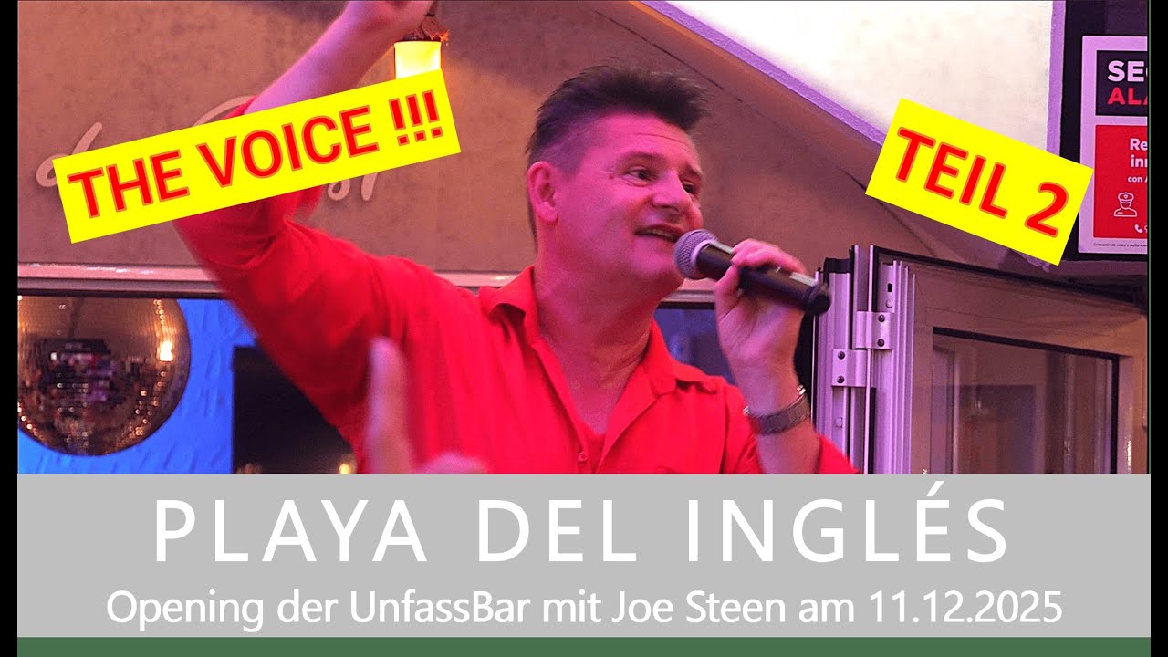 GRAN CANARIA / PLAYA DEL INGLÉS Opening der UnfassBar mit Joe Steen am 11.12.2025