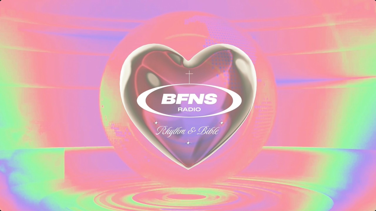 Christian R&B Slow Jams Mix 2026 | Rhythm & Bible – BFNS Radio 007 (Valentine's episode)